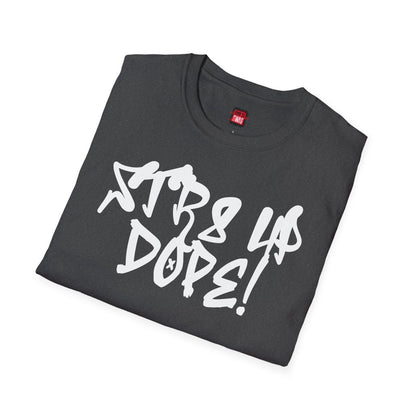 Str8 Up Dope! Casual Hip Hop Vibe Graphic Tee for Men Women, Unisex Trendy Cotton Crew Neck Streetwear Tee | CA - Ohhh So Swag