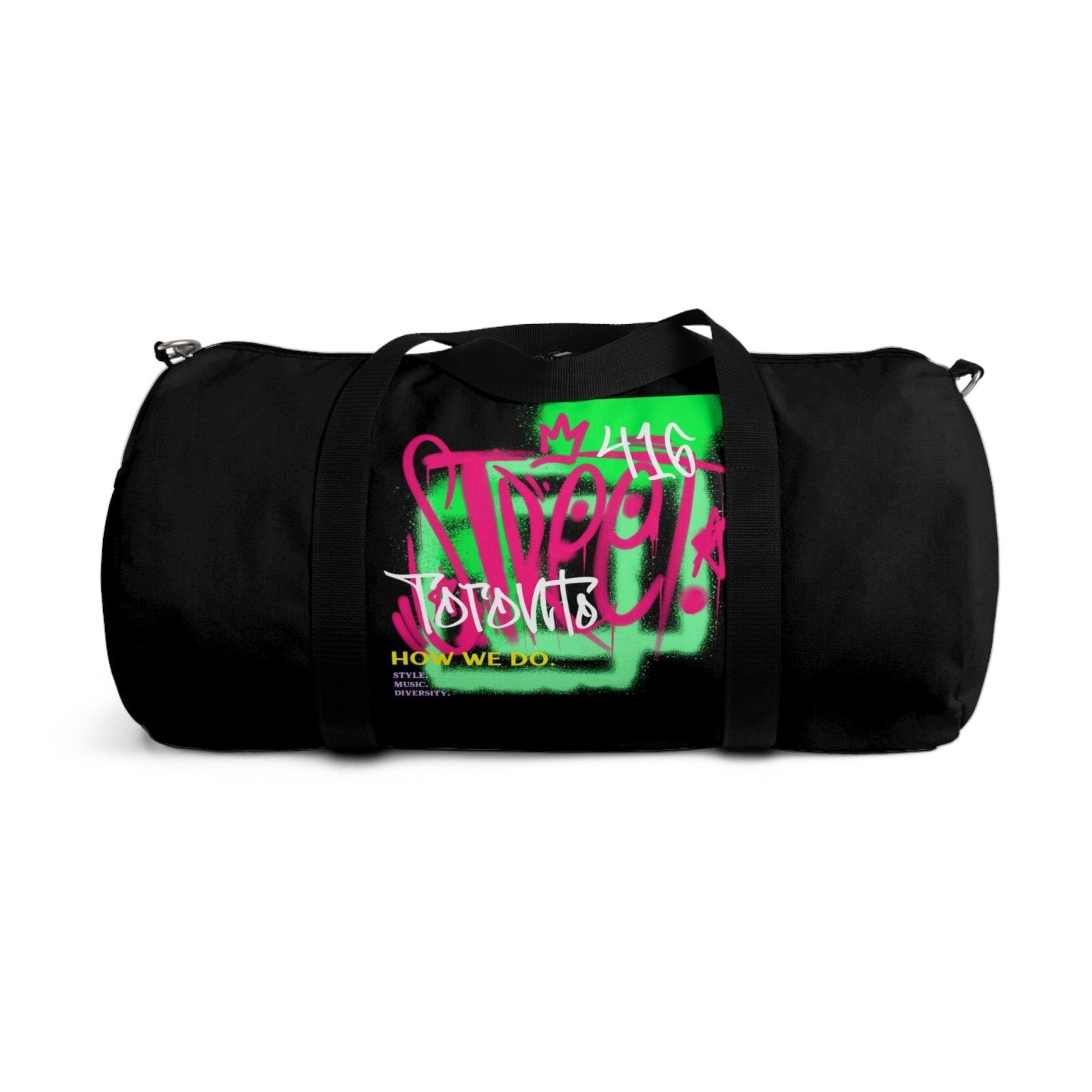 Toronto Black Graffiti Duffle Bag / Black Duffel Bag - Toronto. How We Do. Style. Music. Diversity. | US - Ohhh So Swag