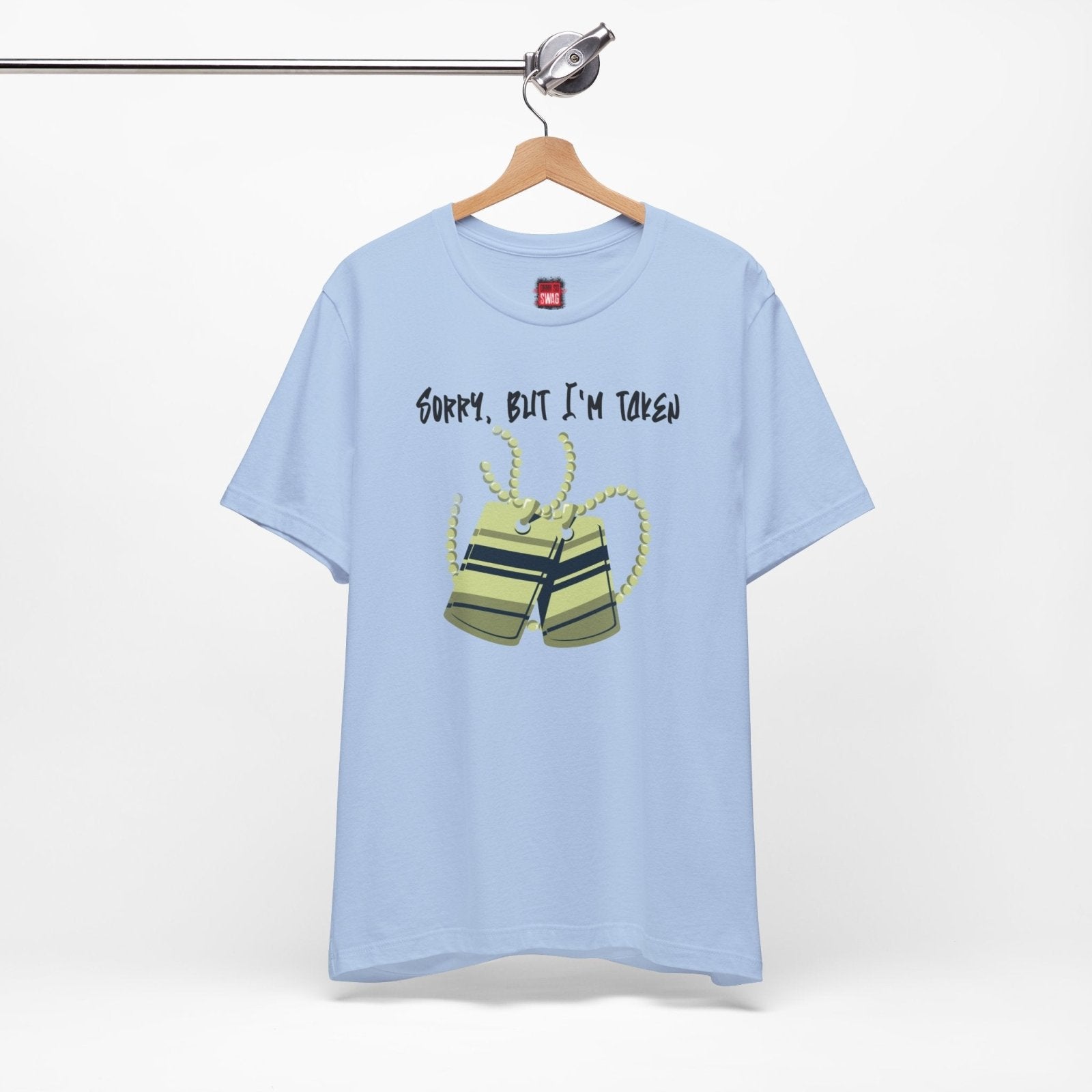 Unisex Jersey Short Sleeve Classic Tee – Sorry, But I'm Taken | CA - Ohhh So Swag