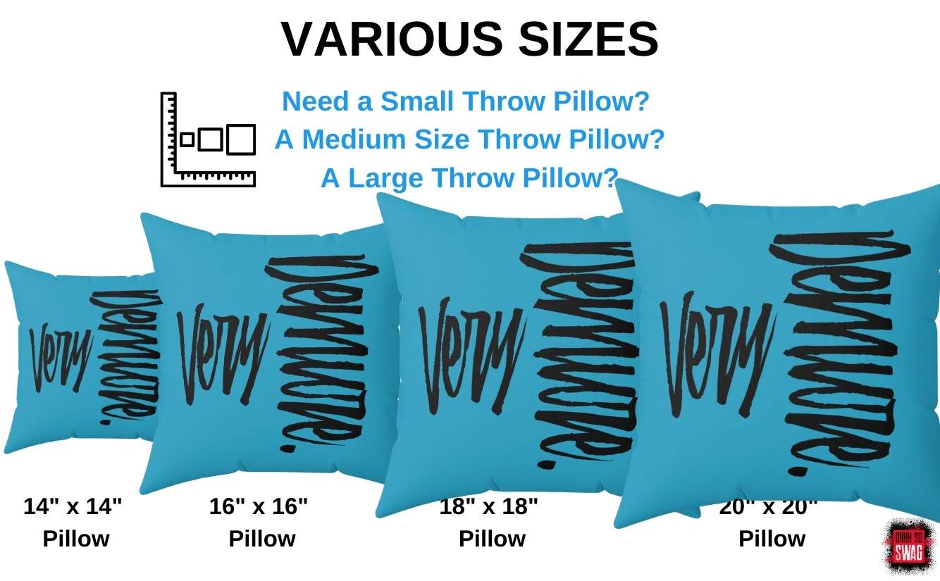 Very Demure Grey Throw Pillow for Bed Sofa Home Office | SHIPS FROM USA - Ohhh So Swag
