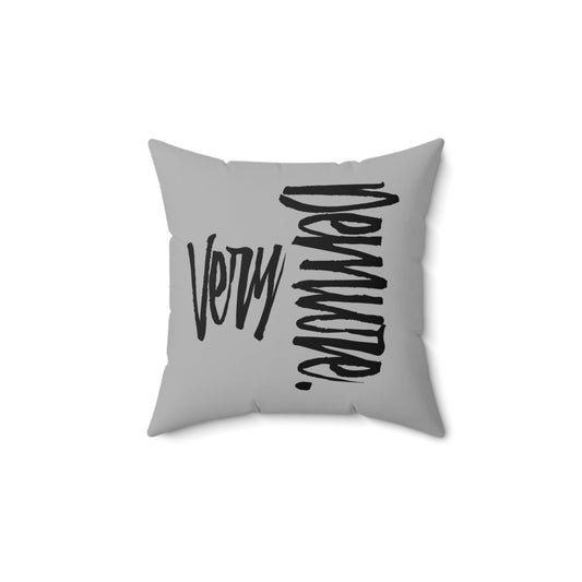 Very Demure Light Grey Pillow for Living Room, Bedroom | US - Ohhh So Swag