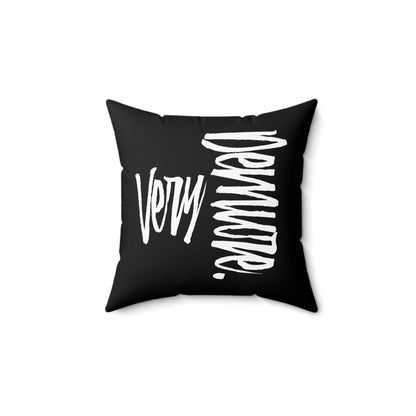 Very Demure Square Black Throw Pillow 14 x 14 inch, Pop Culture Quote Pillow, Black Pillow with White Words | US - Ohhh So Swag