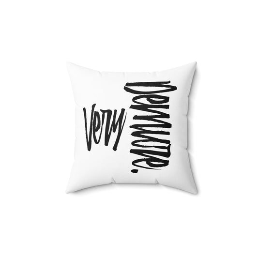 Very Demure Square White Throw Pillow 14 x 14 Inch, Very Demure White Throw Pillow with Words 14 inches | US - Ohhh So Swag