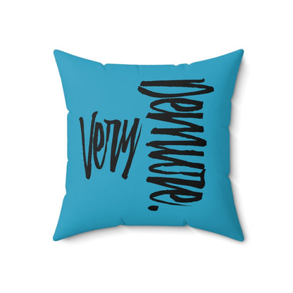 Very Demure Turquoise Throw Pillow 14 16 18 20 inch | US - Ohhh So Swag