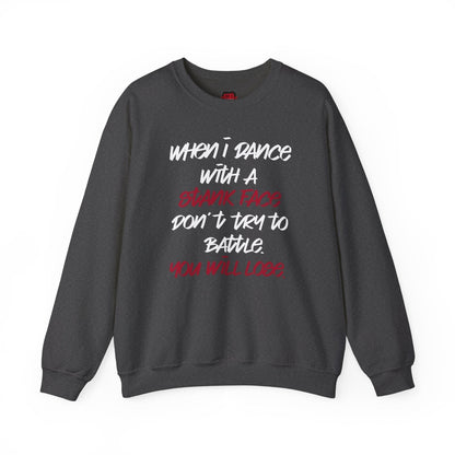 When I Dance with a Stank Face Crewneck Sweatshirt for Men, Women | CA - Ohhh So Swag