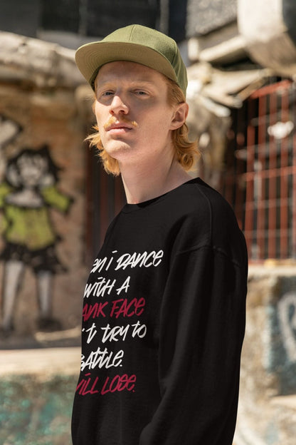 When I Dance with a Stank Face Crewneck Sweatshirt for Men, Women | CA - Ohhh So Swag
