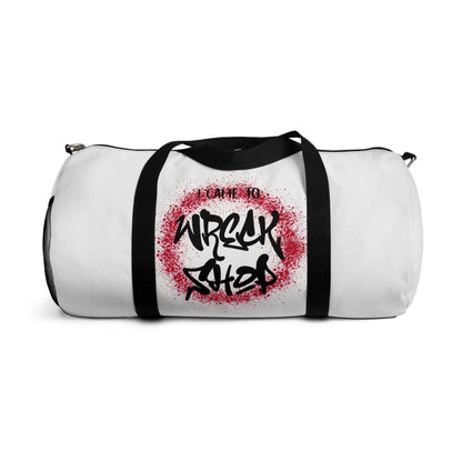 White Duffel Bag with I Came to Wreck Shop Text and Graffiti Design, Motivational and Hip Hop - Inspired | US - Ohhh So Swag