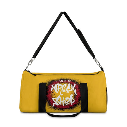Yellow Duffel Bag with I Came to Wreck Shop Text and Graffiti Design, Motivational and Hip Hop - Inspired | US - Ohhh So Swag