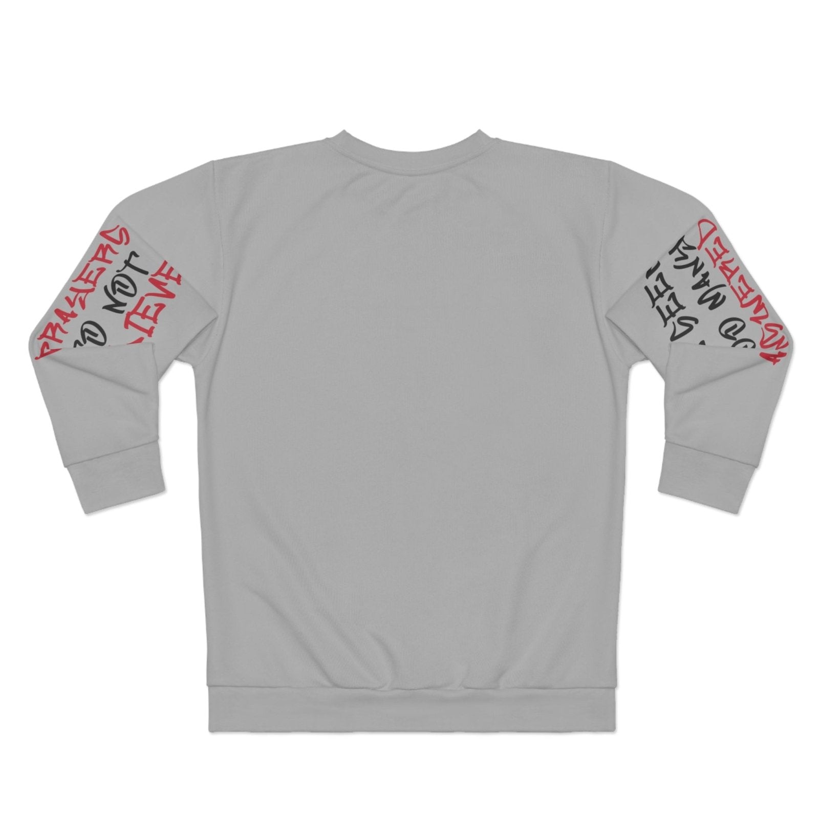 Faith Sweatshirt, Light Grey – I’ve Seen Too Many Answered Prayers to Not Believe | US - Ohhh So Swag