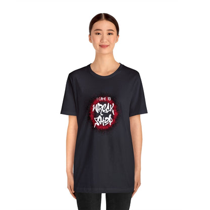 Graffiti Graphic Tee, Classic Soft Style – I Came to Wreck Shop | CA - Ohhh So Swag