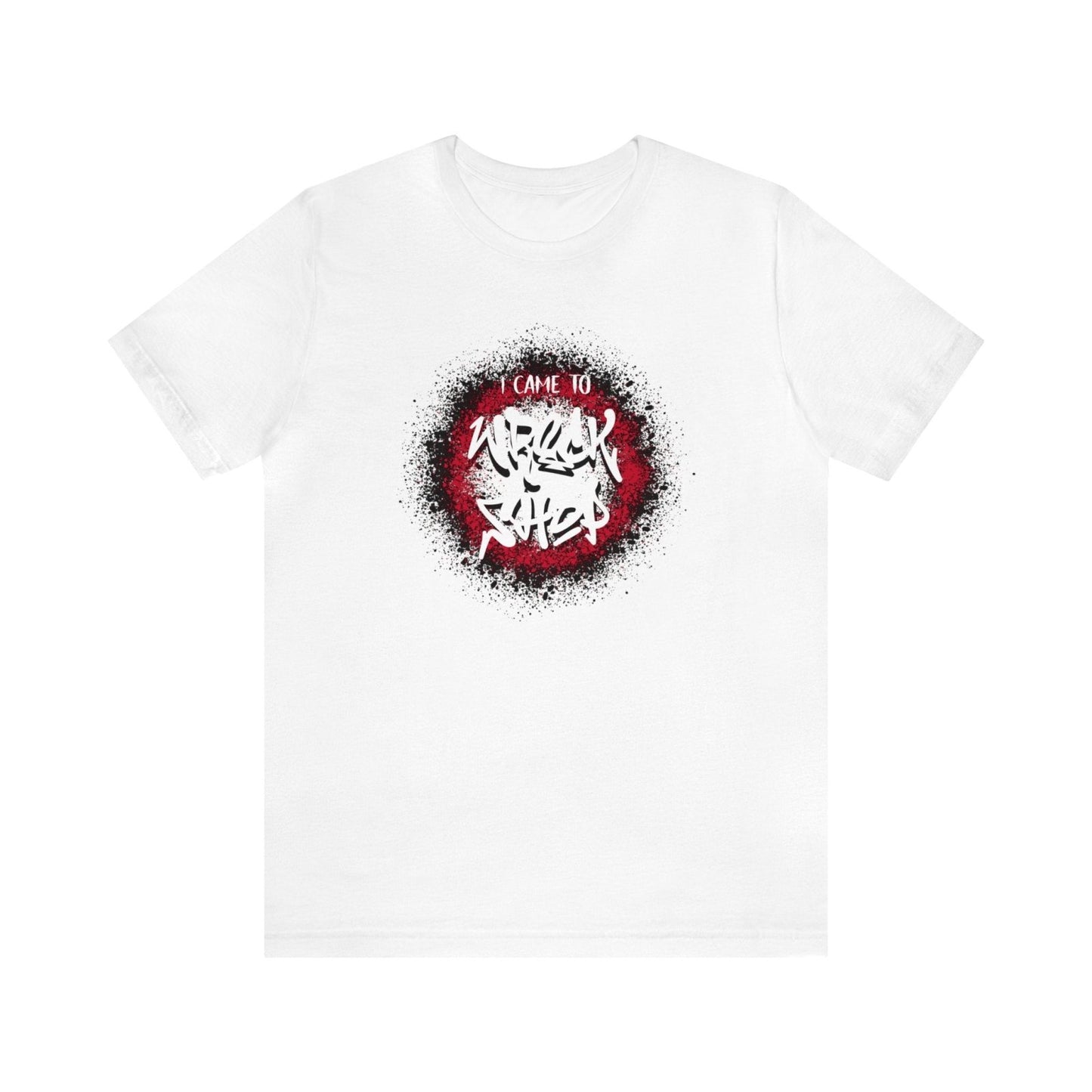 Graffiti Graphic Tee, Classic Soft Style – I Came to Wreck Shop | CA - Ohhh So Swag