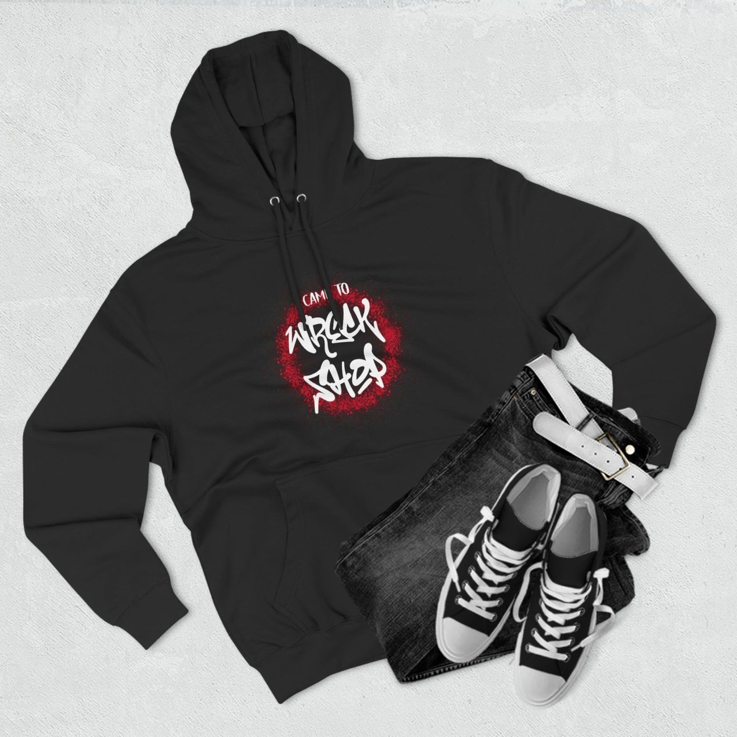 Graphic Pullover Hoodie – I Came to Wreck Shop | CA - Ohhh So Swag