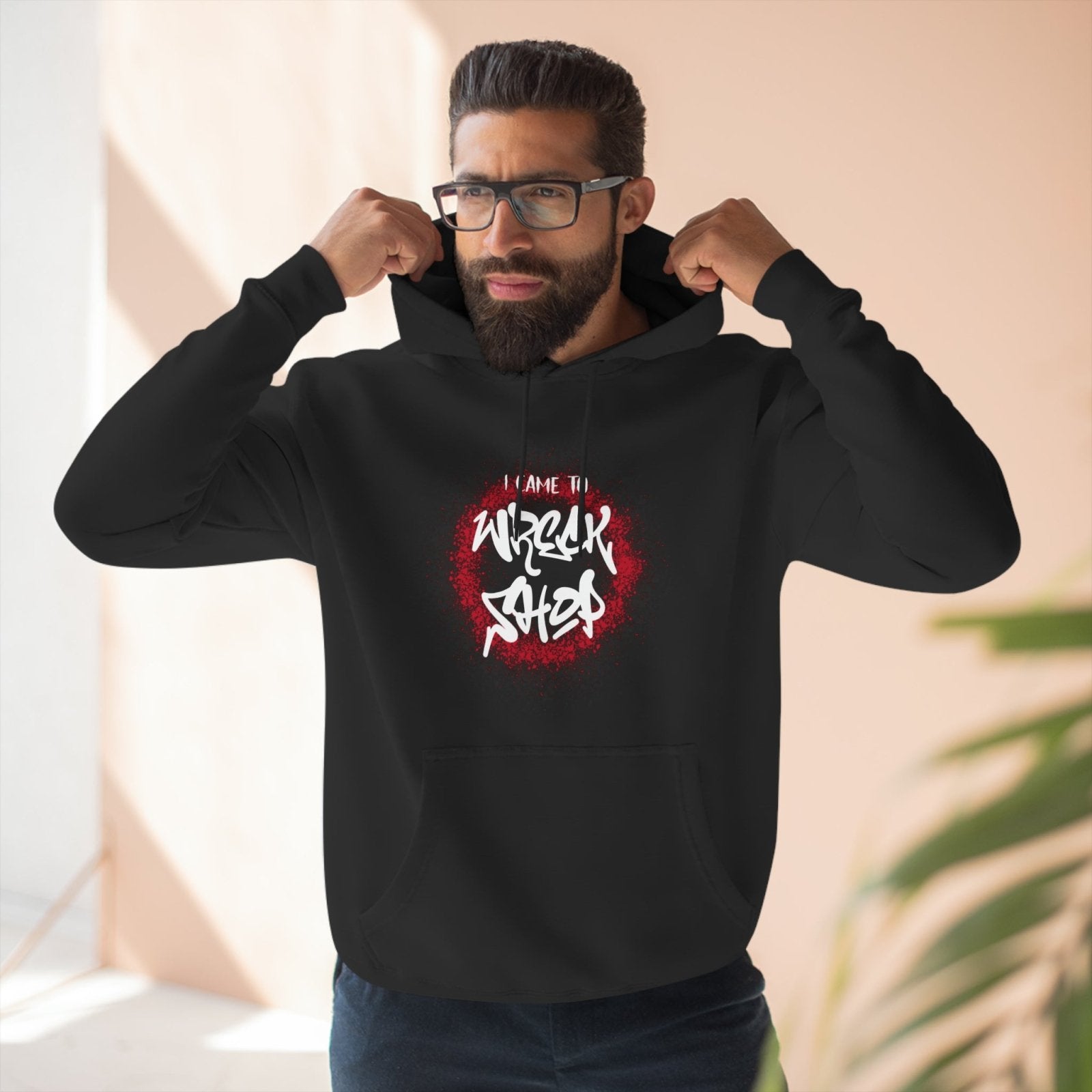 Graphic Pullover Hoodie – I Came to Wreck Shop | CA - Ohhh So Swag