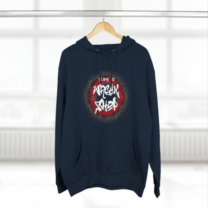 Graphic Pullover Hoodie – I Came to Wreck Shop | US - Ohhh So Swag