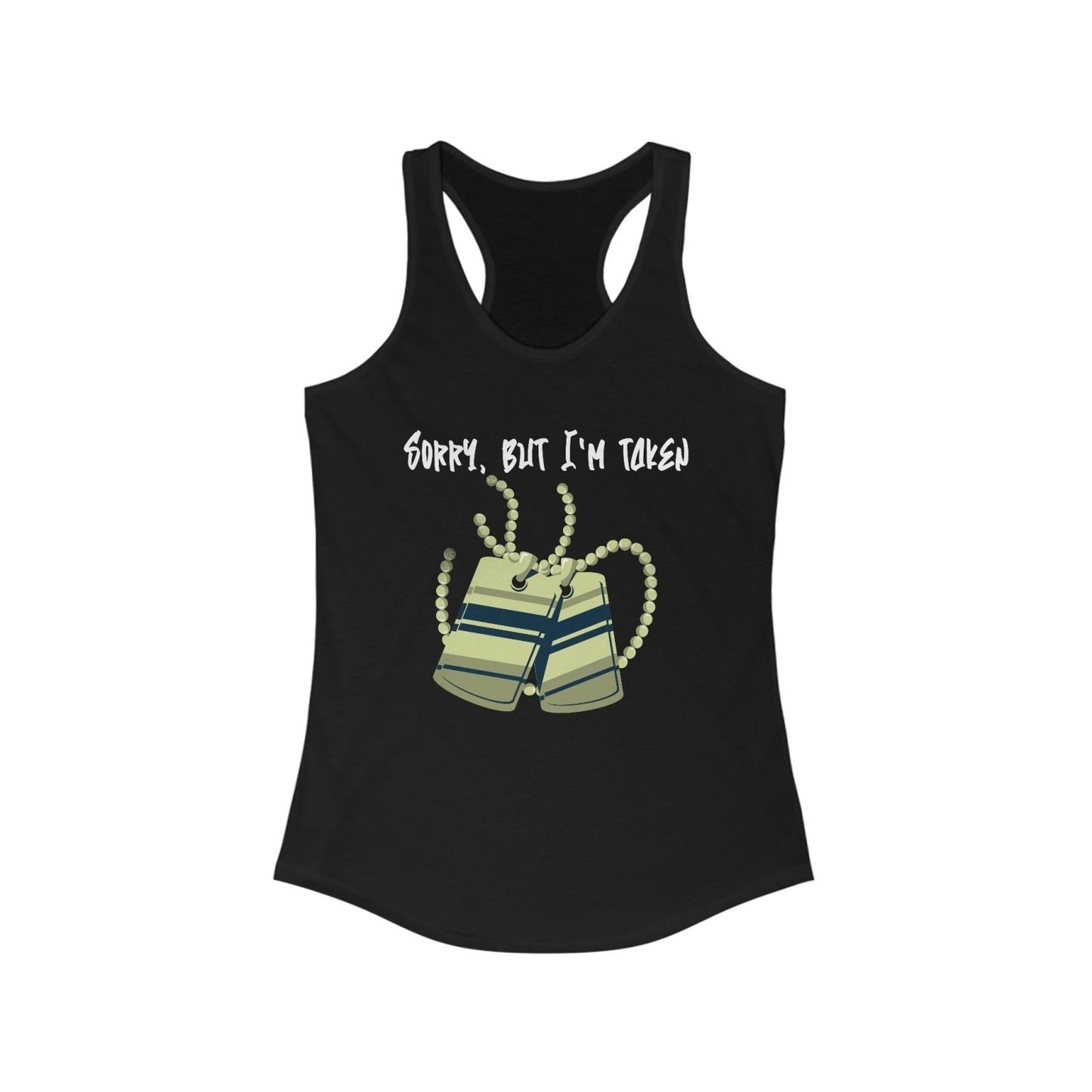 Graphic Racerback Tank Top – Sorry, But I'm Taken | CA - Ohhh So Swag