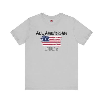 Graphic Tee, Classic Soft Style, Short Sleeve – All American Dude | US - Ohhh So Swag