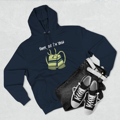 Premium Graphic Pullover Hoodie – Sorry, But I'm Taken | CA - Ohhh So Swag