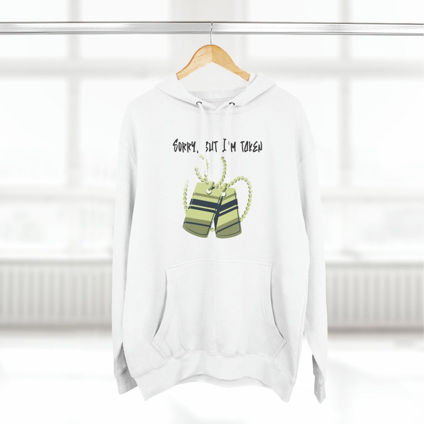 Premium Graphic Pullover Hoodie – Sorry, But I'm Taken | CA - Ohhh So Swag