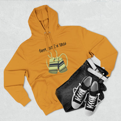 Premium Graphic Pullover Hoodie – Sorry, But I'm Taken | US - Ohhh So Swag