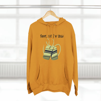 Premium Graphic Pullover Hoodie – Sorry, But I'm Taken | US - Ohhh So Swag