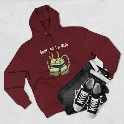 Premium Graphic Pullover Hoodie – Sorry, But I'm Taken | US - Ohhh So Swag