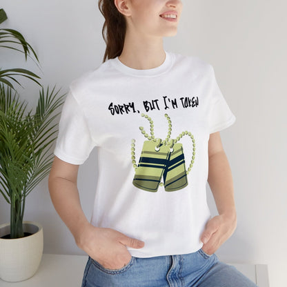 Unisex Jersey Short Sleeve Classic Tee – Sorry, But I'm Taken | CA - Ohhh So Swag